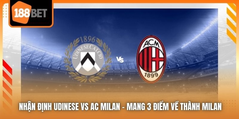 Udinese Vs AC Milan